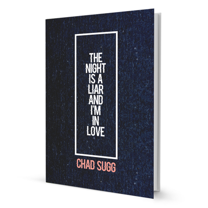 The Night Is A Liar And I'm In Love - Book